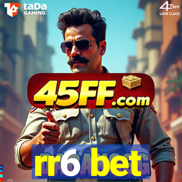 rr6 bet